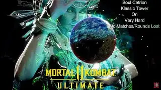 Mortal Kombat 11 Ultimate - Lost Soul Cetrion Klassic Tower On Very Hard No Matches/Rounds Lost