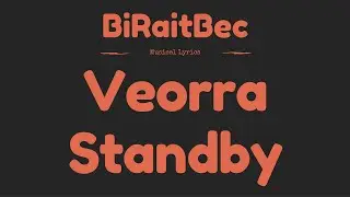 Veorra - Standby - Lyrics