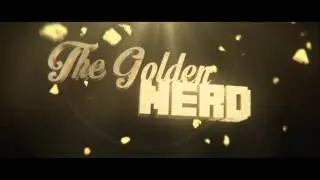 TheGoldenNerd Intro - by Captive #randomdubstepstuff