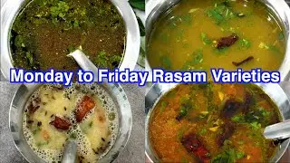 Monday to Friday Rasam Varieties !! 5 Healthy Rasam Recipes