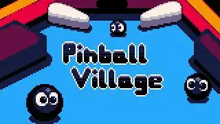 Pinball Village - Town Music Jam #3 Submission