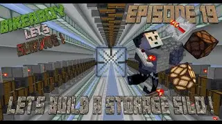 Let's Survive - Episode 019 ! Let's Build A Storage Silo !