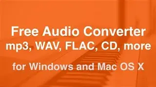 Free Audio Converter [Software Mac Windows 10 8 7]