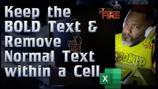 Extract Bold Font from a String of Text in a Cell -  Baffmasta Edition