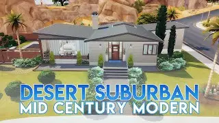 Mid Century Modern Home 🏜️🏠 | Sims 4 House Tour