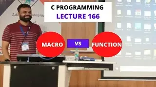 C PROGRAMMING LECTURE 166 DIFFERENCE BETWEEN MACROS AND FUNCTIONS