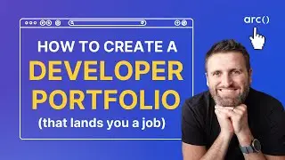 Web Developer Portfolios: Why You Need One & How To Make It | Arc.dev