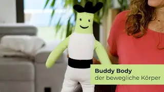 Buddy Body - der bewegliche Körper