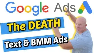 Google PPC Text Ads and Broad Match Modified (BMM) Keyword Options Are No Longer