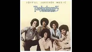 You're My Best Friend, My Love - The Jackson 5 #YoureMyBestFriendMyLove #JoyfulJukeboxMusic