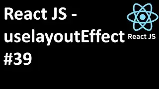 React JS-useLayoutEffect Hook