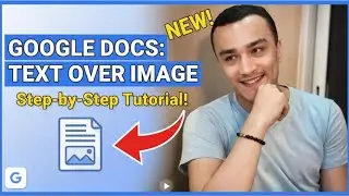 How To Write A Text Over An Image Google Docs ( FULL GUIDE)