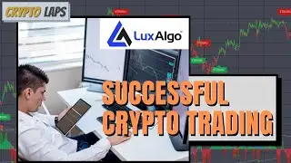 LUX ALGO REVIEW: Crypto Trading Tips for Beginners