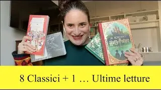 7 Classici  + 1 - Ultime Letture