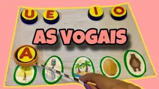 Recurso Pedagógico | As Vogais | Alfabetização