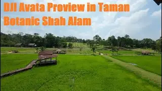 Taman Botanic Shah Alam with Dji Avata