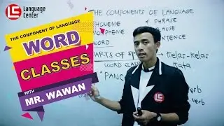 English Grammar: Word Classes  | TEATU #5 LC Kampung Inggris Pare