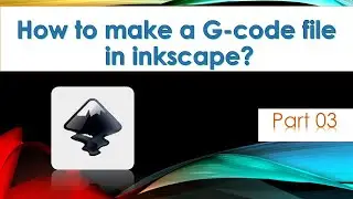 How to make a G-code file in inkscpe?