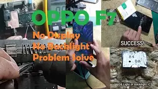 Oppo F7 No Backlight Solution