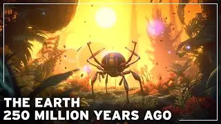 What was the Earth like 250 million years ago ? | Documentary History of the Earth