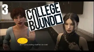 College Bound - Gameplay [ Part - 3 ]