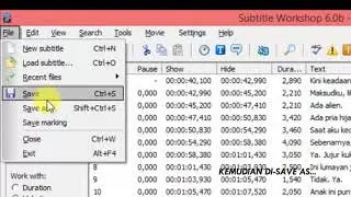 SUBTITLE WORKSHOP TUTORIAL - MENGUBAH FORMAT SUBTITLE ASS KE SRT DENGAN SUBTITLE WORKSHOP