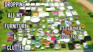 DROPPING ALL MY FURNITURE & CLUTTER 6.53 GB! SIMS4