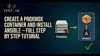 Create a Proxmox Container and Install Ansible – Full Step by Step Tutorial