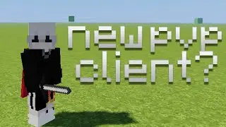 The New Best PVP Client?