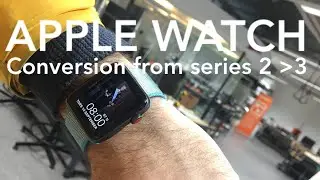 Getting my hands on a Apple Watch Series 3...