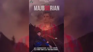 Majboorian | Love Jassi | Bhupindera Records |  New Punjabi Song 2018