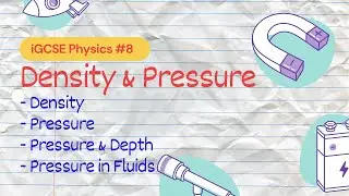 Density & Pressure | iGCSE Physics #8