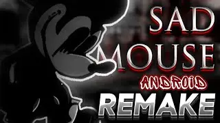 Friday Night Funkin' VS Sad Mouse Official Remake (Android)