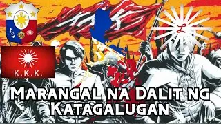 Marangal na Dalit ng Katagalugan (Honorable Hymn of the Tagalog Nation) | Tagalog Republic Anthem