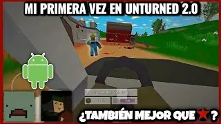 mi PRIMERA VEZ en UNTURNED 2.0 🔥 - Unturunted (Unturned Mobile) - Capítulo 1 | Gse43