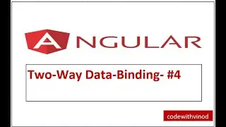 Two Way Data Binding #4