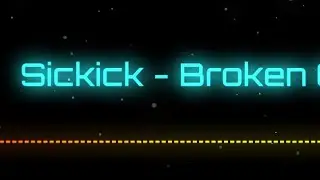 Sickick - Broken ( Visualizer Music Video ) Latest Sickick Music 2019 ( trap nation , English  CC )