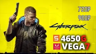 CyberPunk 2077 | RYZEN 5 4650G/4600G VEGA 7 16GB Ram