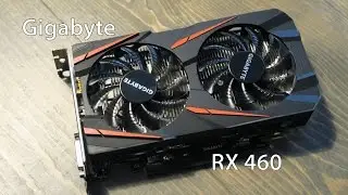 Gigabyte RX460 OC Edition Unboxing and Overview