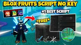 NO KEY Blox Fruits Script - Auto Farm, Sea Events, Fruit Sniper & More