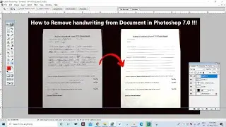 How to Remove handwriting from Document in Photoshop 7.0 !!!