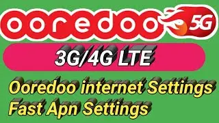 Ooredoo APN settings | Ooredoo sim 3G 4G LTE APN settings for Android 