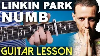 Numb | Linkin Park | BEGINNER FRIENDLY | Guitar Lesson