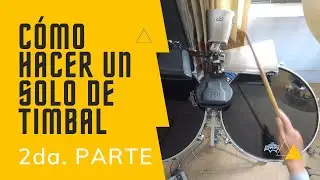 How to make a SOLO in the TIMBALES on the 