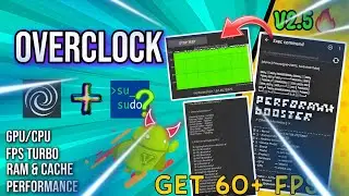 XEN Performance Module v2.5 | How To Overlock Android Cpu & Gpu Without Root | Hack GPU & CPU
