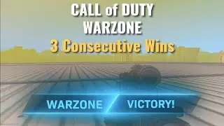Call of Duty: Warzone 3 consecutive wins.