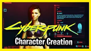Cyberpunk 2077 Character Creation (Female)