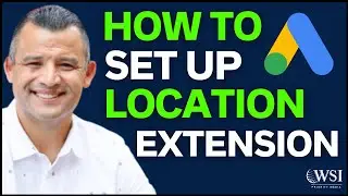 Location Extensions Google Ads
