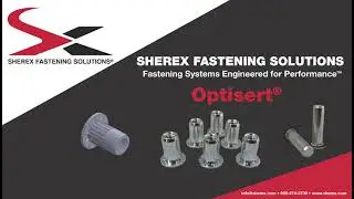 Sherex's Optisert -- Best In Class Round Body Rivet Nut