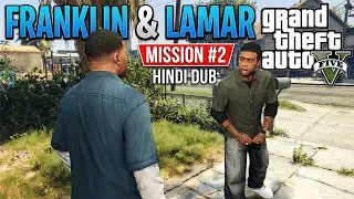 Franklin & Lamar GTA 5  - Mission #2 | HINDI DUB  -  4K 60 FPS
